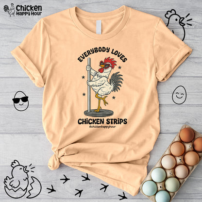 Everybody Loves Chicken Strips Unisex Tee