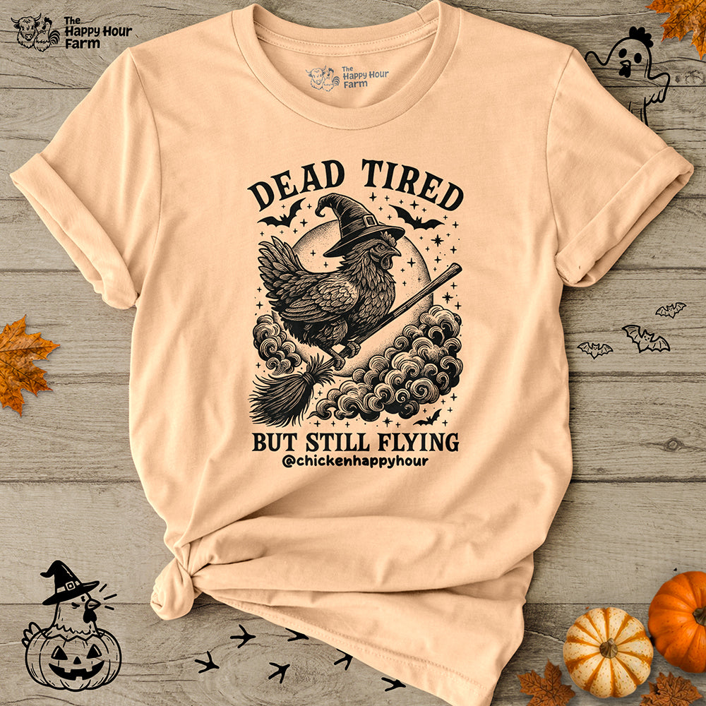 Dead Tired But Still Flying Unisex Tee