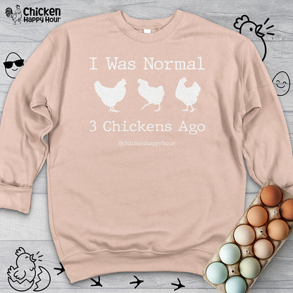 I Was Normal Sweatshirt
