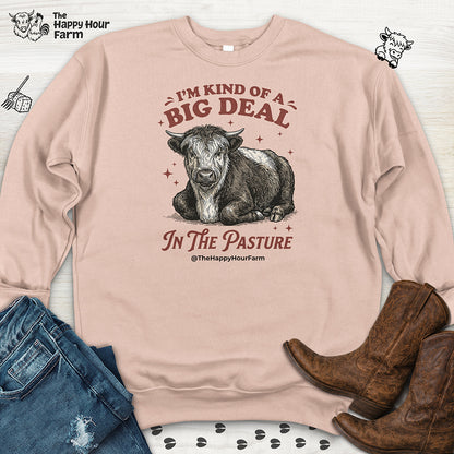 I'm Kind Of a Big Deal Sweatshirt