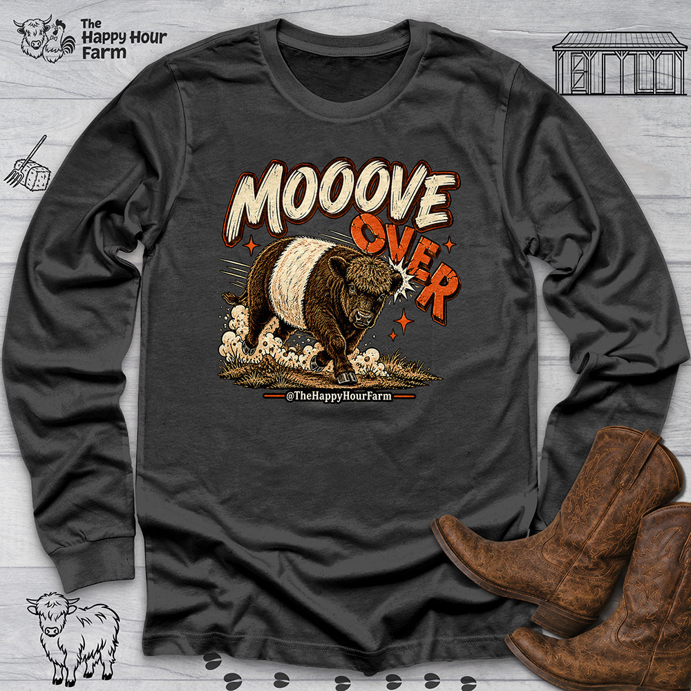 MOOOVE OVER Long Sleeve