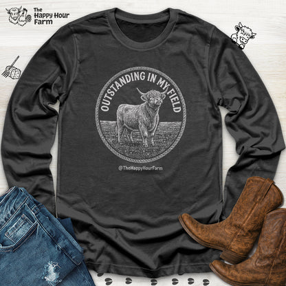 Outstanding In My Field Long Sleeve