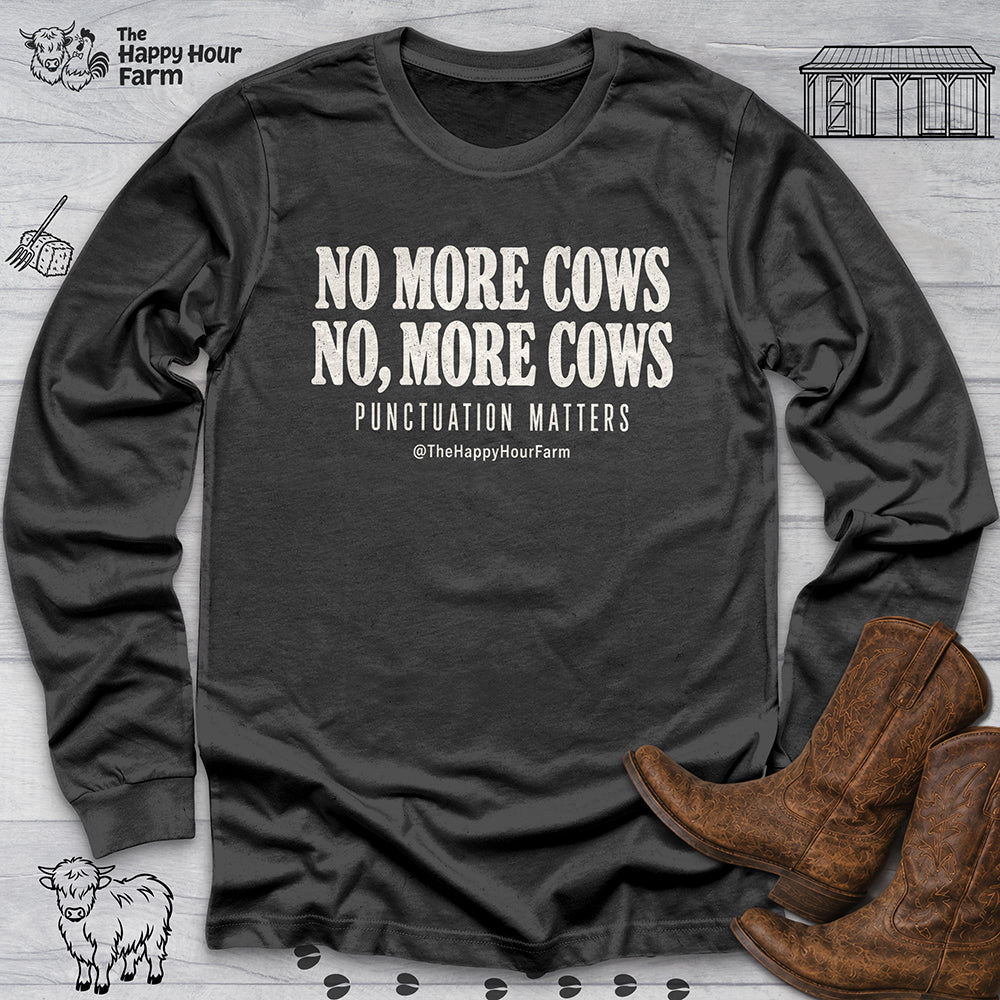 Punctuation Matters Cow Long Sleeve