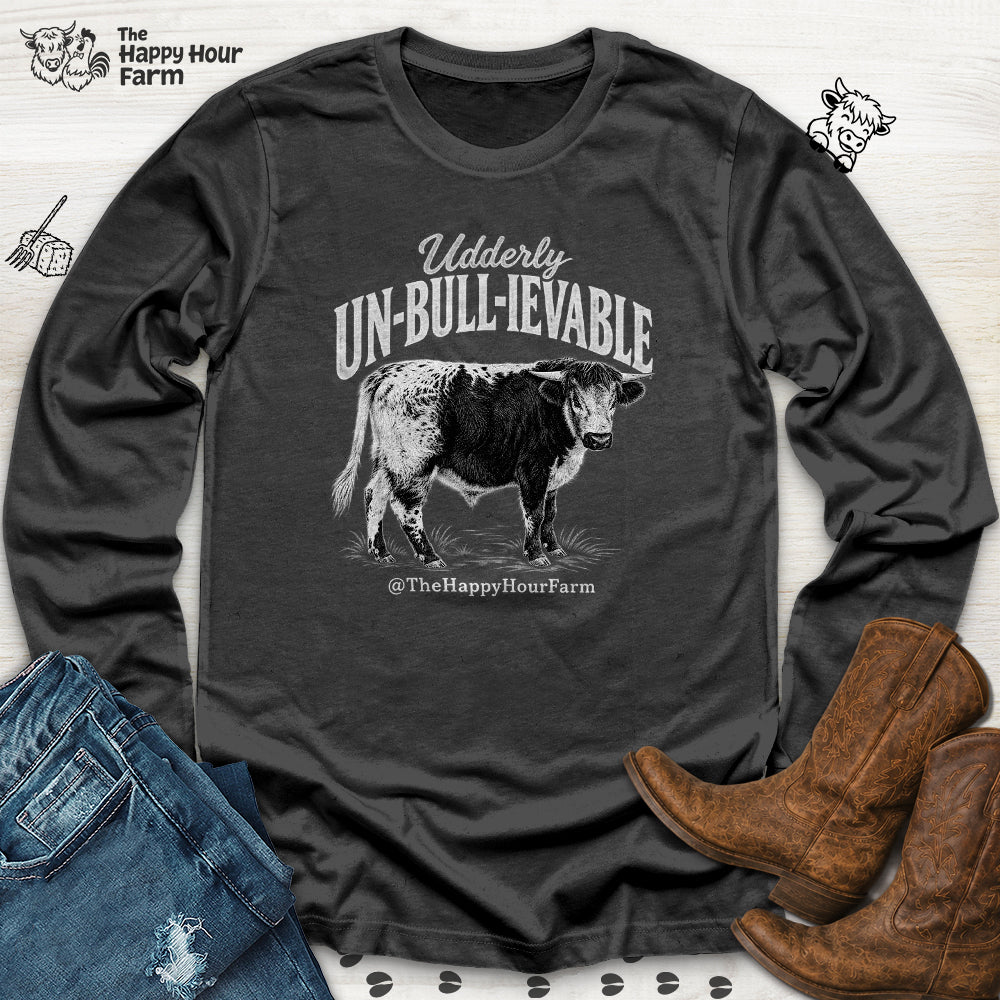 Udderly UN-BULL-IEVABLE Long Sleeve