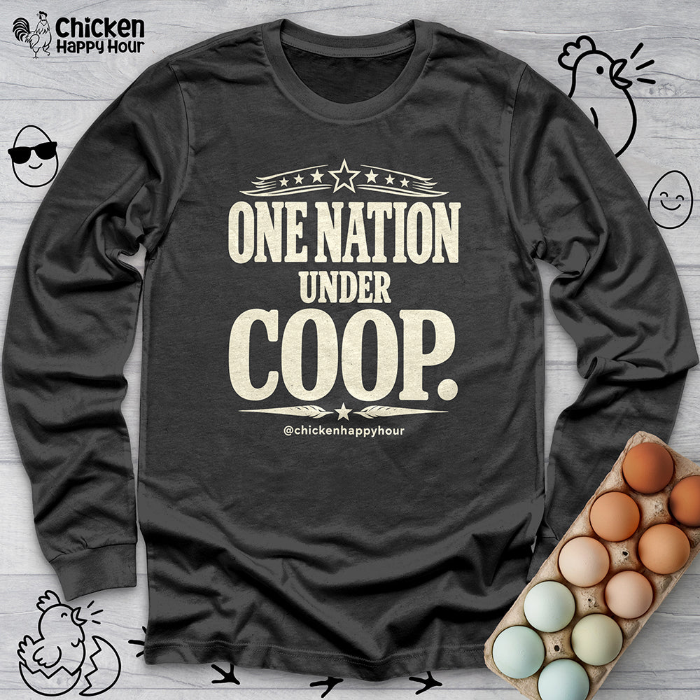 One Nation Under Coop Long Sleeve