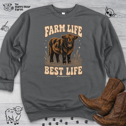 Farm Life Best Life Sweatshirt