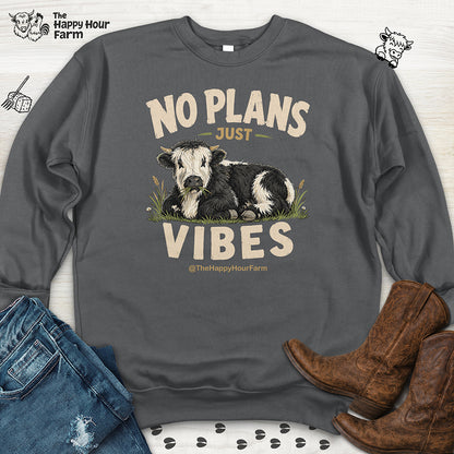 No Plan Just Vibes Sweatshirt