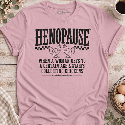 Henopause® – Chicken Collector Unisex Tee