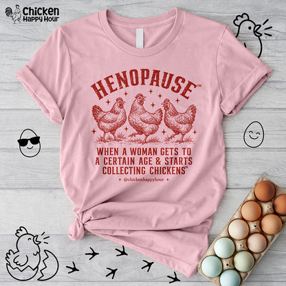 Henopause™ Rustic Strut Unisex Tee
