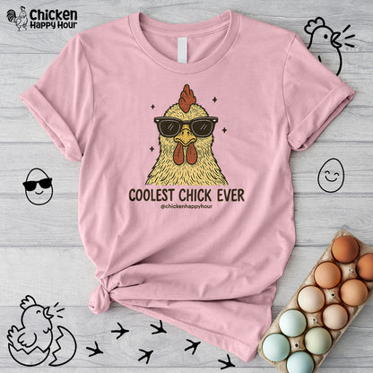 Coolest Chick Ever Unisex Tee