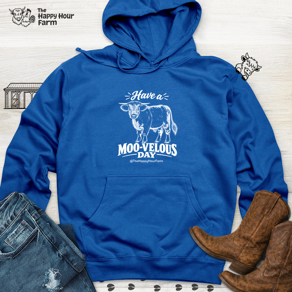 Have a MOO-VELOUS Day Hooded Sweatshirt