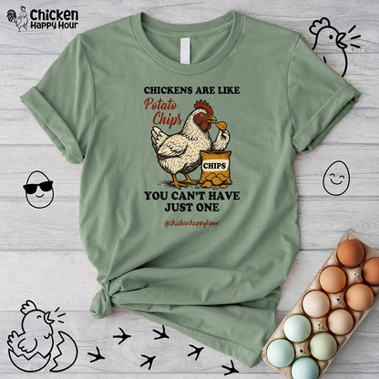 Chickens are Like Potato Chips Unisex Tee