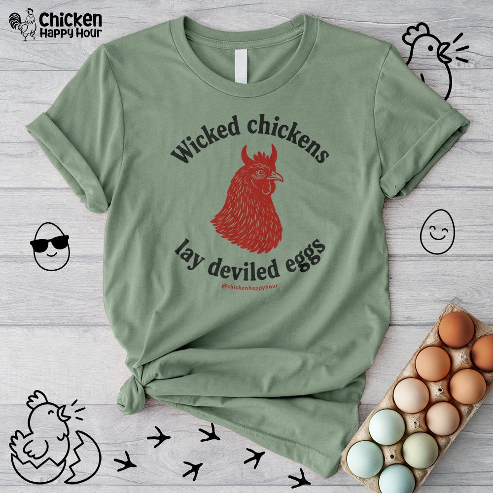 Wicked Chickens Lay Deviled Eggs Unisex Tee