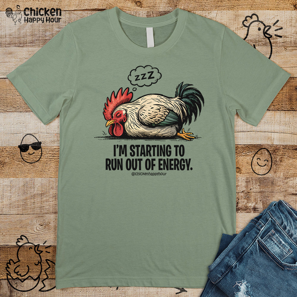 I’m Starting to Run Out of Energy Unisex Tee