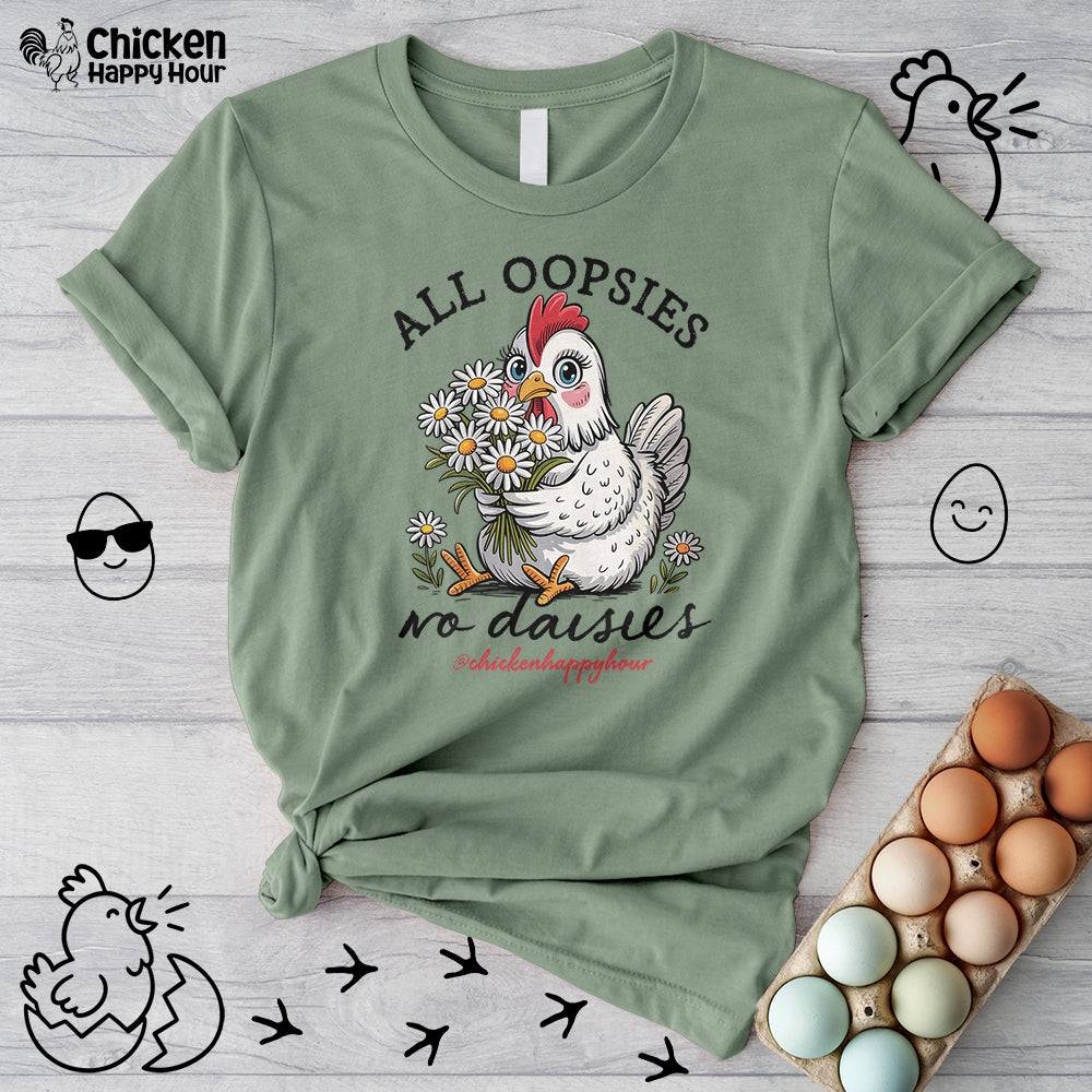 All Oopsies No Daisies Unisex Tee