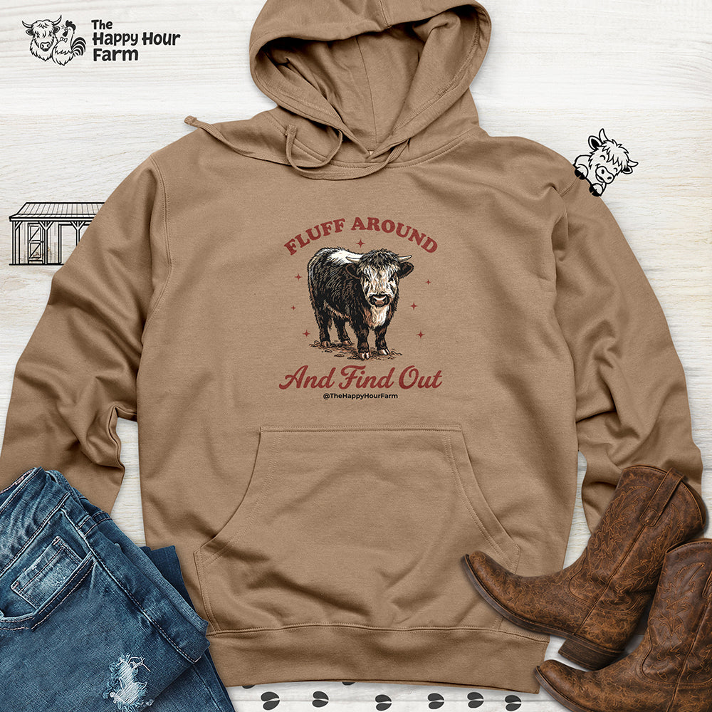 Fluff Around & Find Out Hooded Sweatshirt