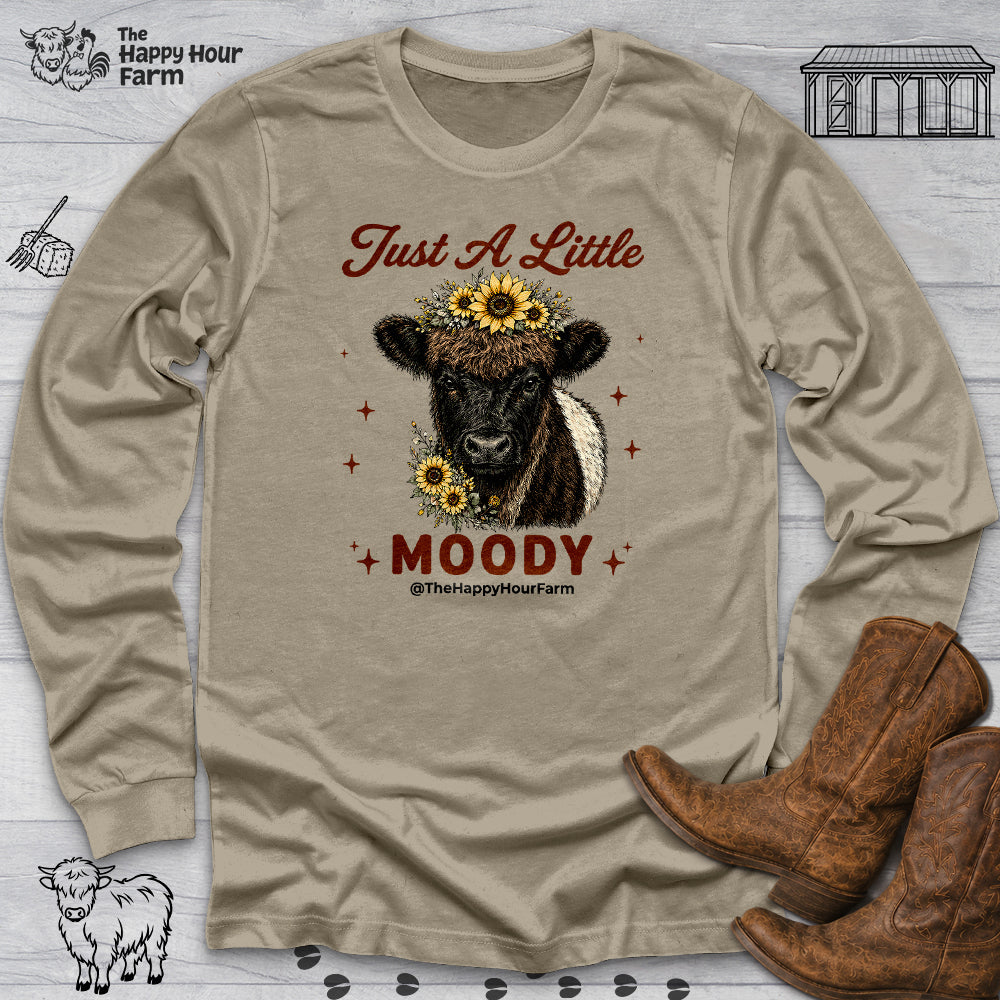 Just a Little Moody 2 Long Sleeve
