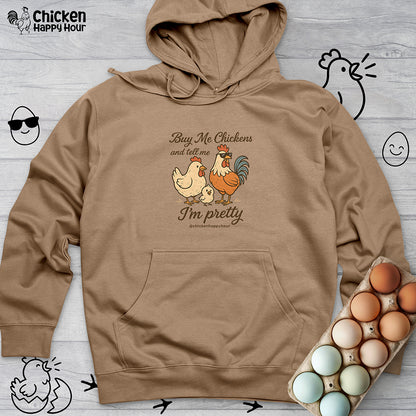 Buy Me Chickens Hooded Sweatshirt