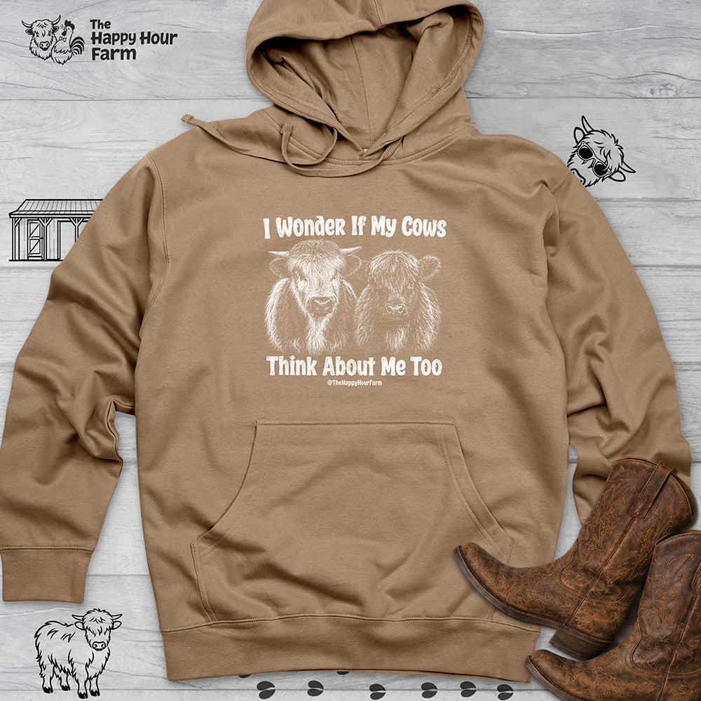 I Wonder If My Cows Think About Me Too Hooded Sweatshirt