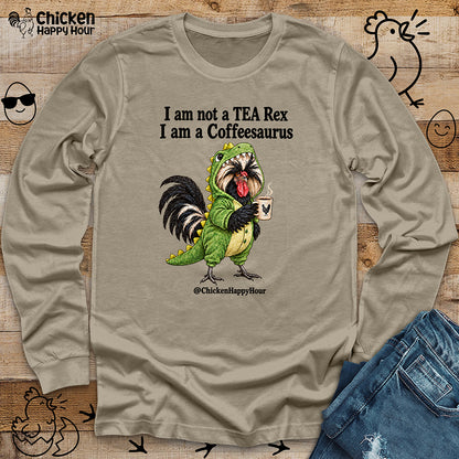 I Am a Coffeesaurus Long Sleeve