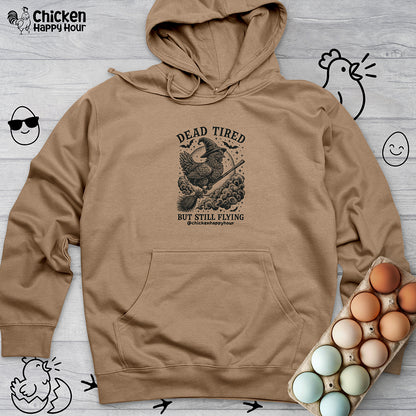 Dead Tired But Still Flying Hooded Sweatshirt