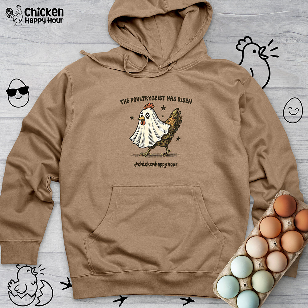 The Poultrygeist Has Risen Hooded Sweatshirt