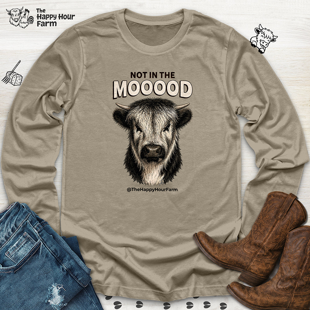 Not In The Mood Long Sleeve