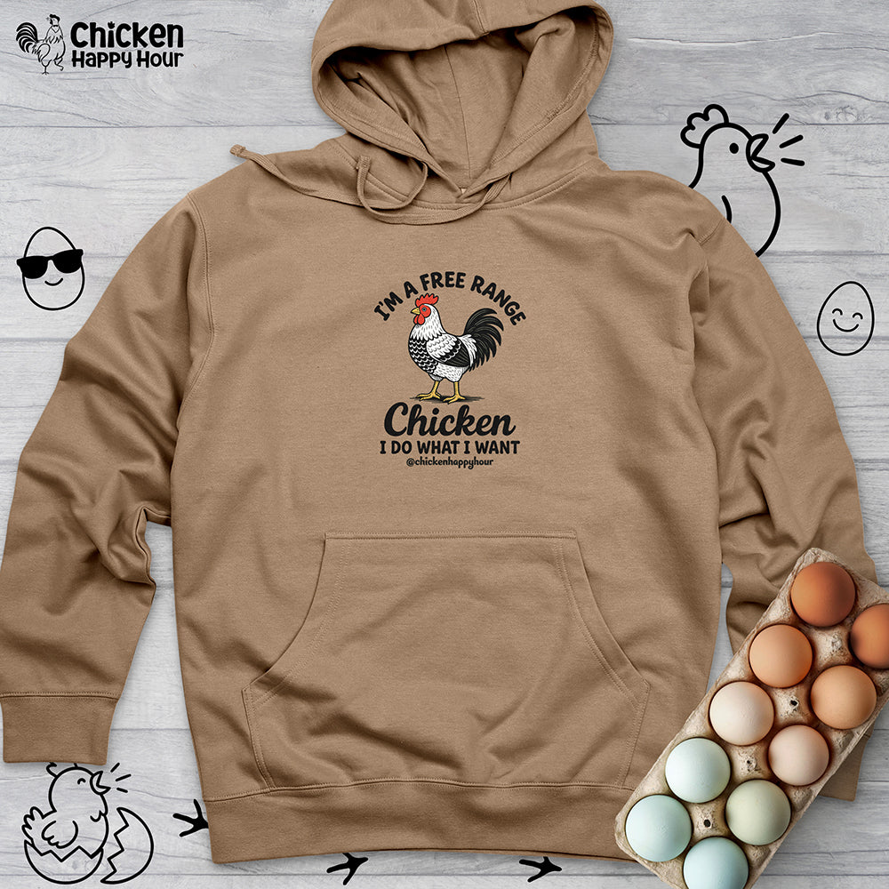 I'm A Free Range Hooded Sweatshirt