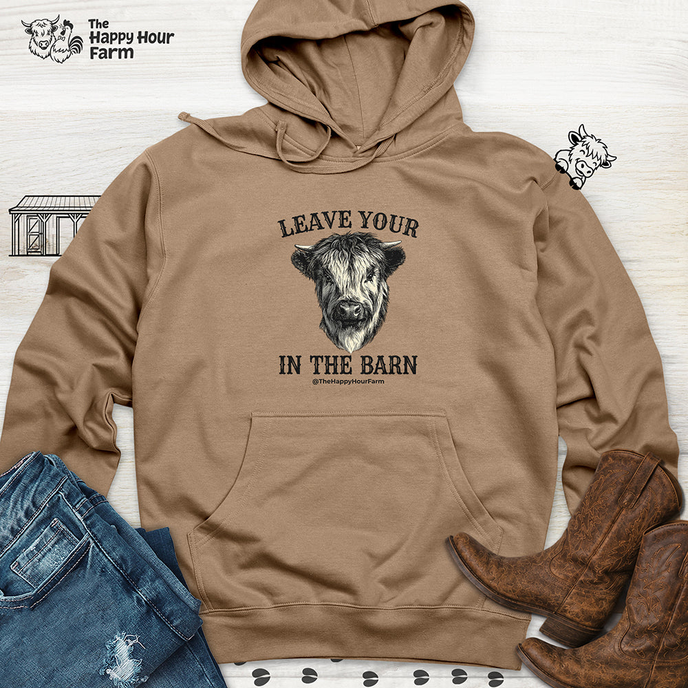 Leave Your Bull  in the Barn Hooded Sweatshirt