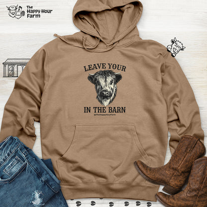 Leave Your Bull  in the Barn Hooded Sweatshirt