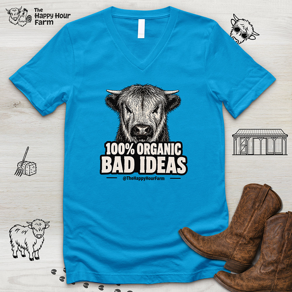 100% Organic Bad Ideas V-Neck Tee
