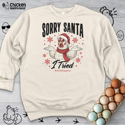 Sorry Santa Sweatshirt