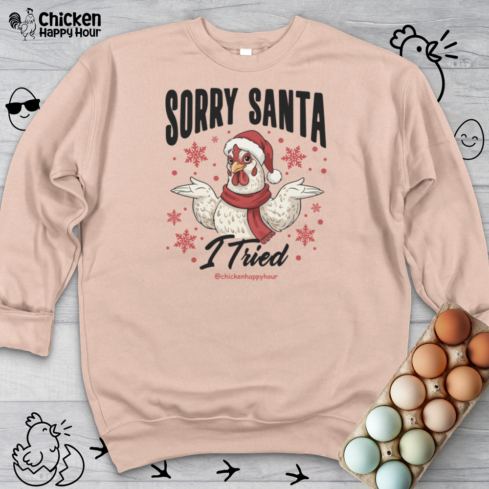 Sorry Santa Sweatshirt