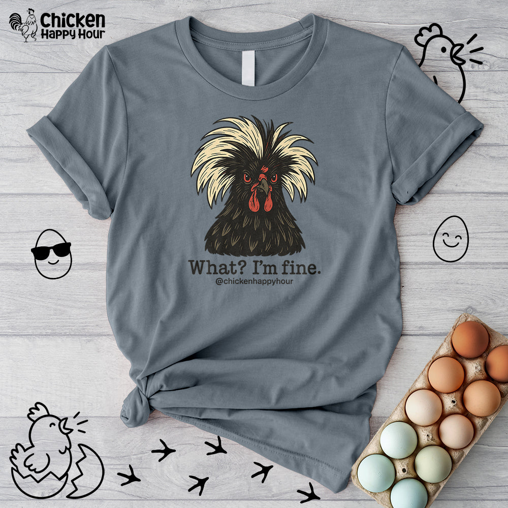 What I'm Fine Unisex Tee