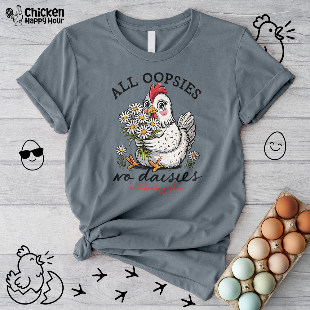 All Oopsies No Daisies Unisex Tee
