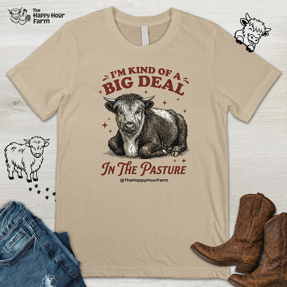 I'm Kind Of a Big Deal Unisex Tee
