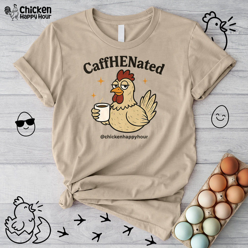 CaffHENated Unisex Tee