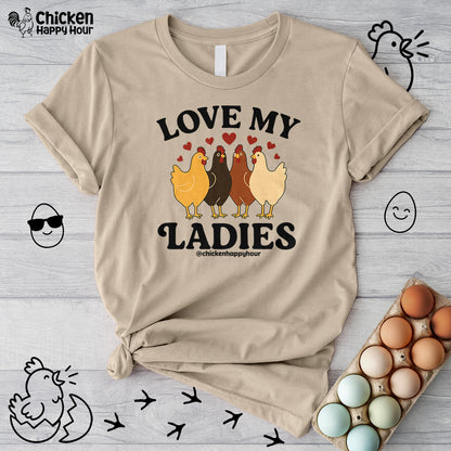 Love My Ladies 2 Unisex Tee