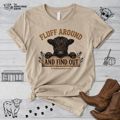 Fluff Around Unisex Tee