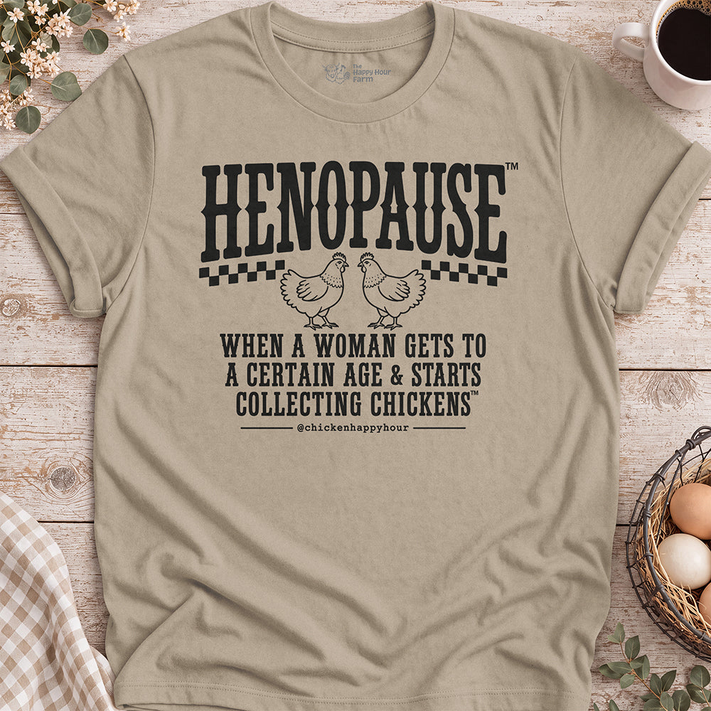 Henopause® – Chicken Collector Unisex Tee