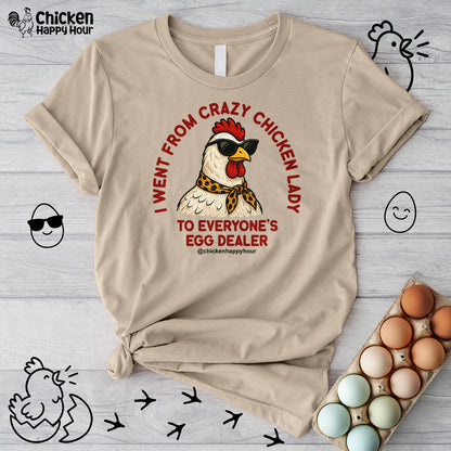 Went From Crazy Chicken Lady Unisex Tee