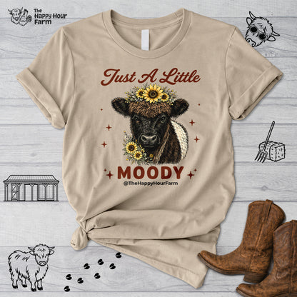 Just a Little Moody 2 Unisex Tee