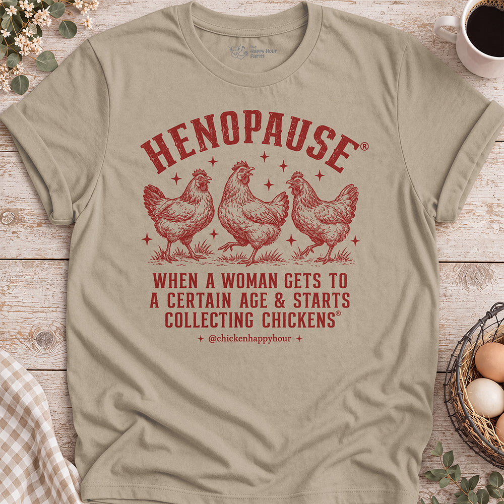 Henopause® Rustic Strut Unisex Tee