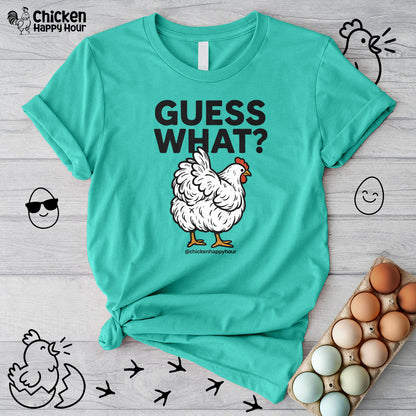 Guess What Unisex Tee
