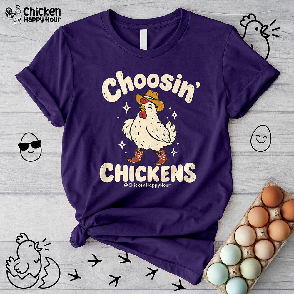 Choosin' CHICKENS Unisex Tee