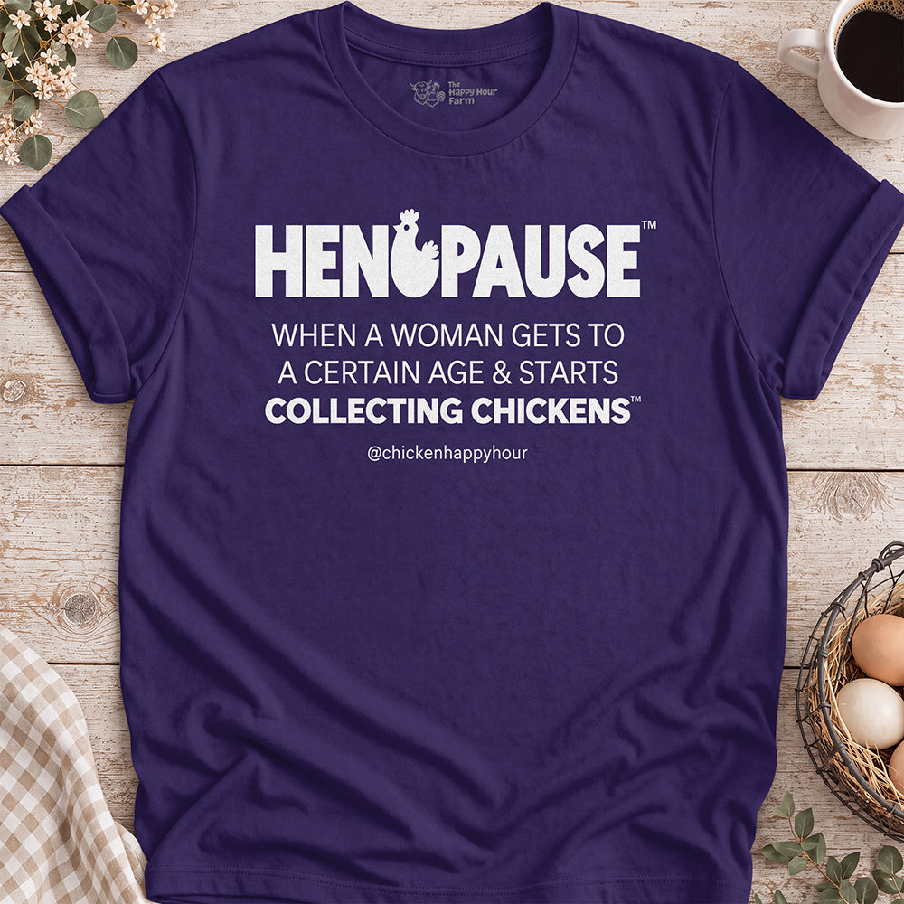 Henopause® – Collecting Chickens Era Unisex Tee