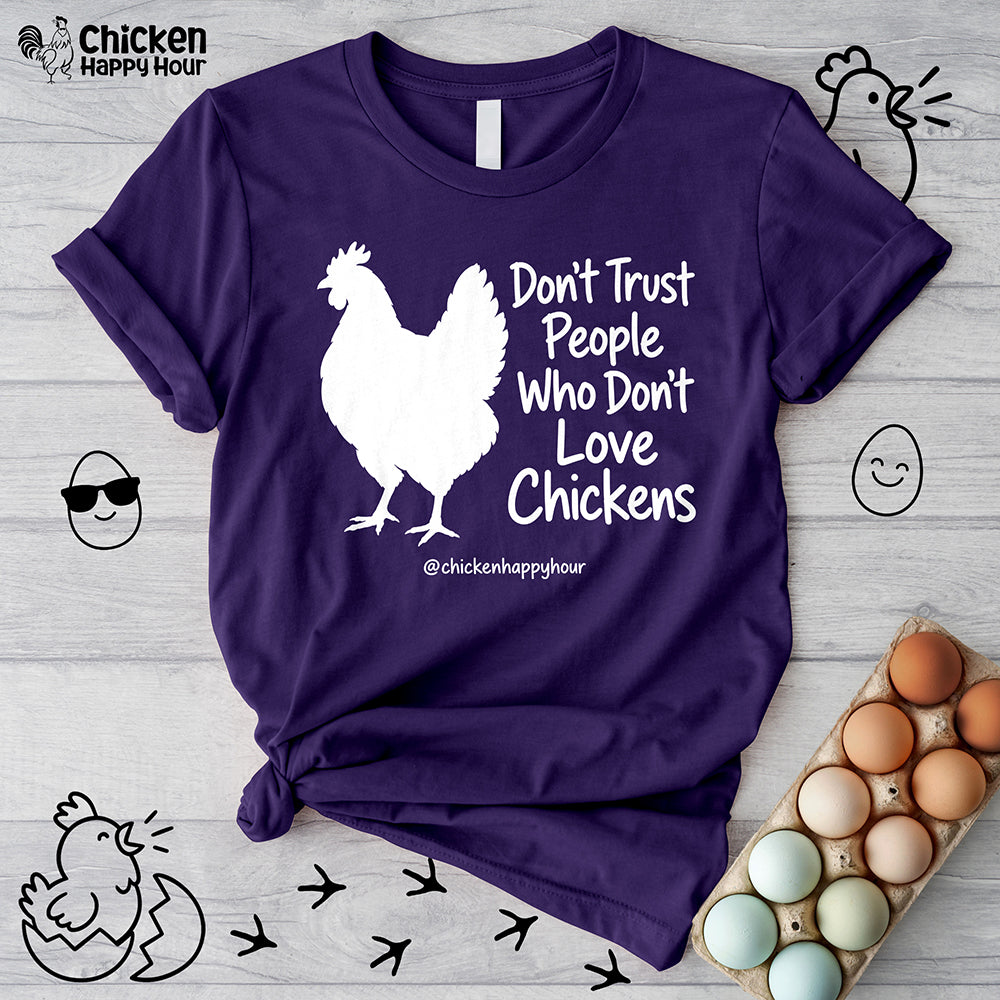Who Don't Love Chickens Unisex Tee