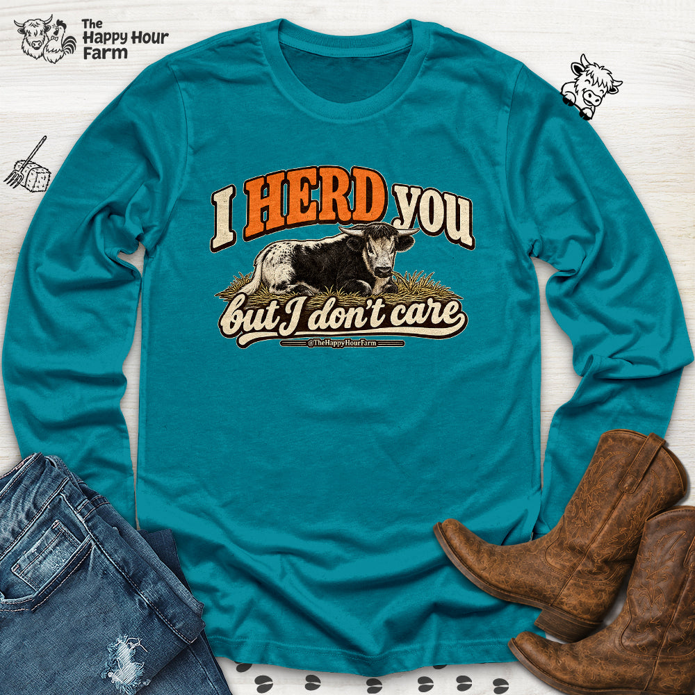 I HERD You Long Sleeve