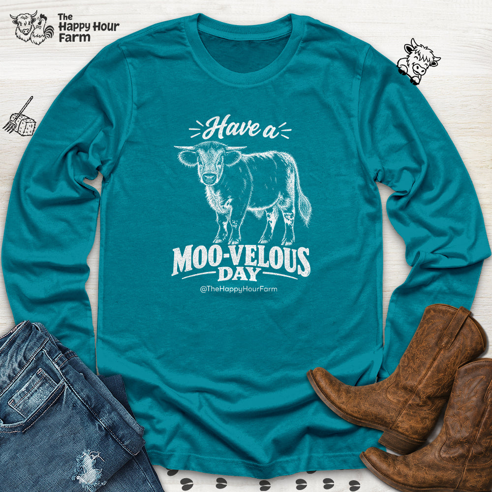 Have a MOO-VELOUS Day Long Sleeve