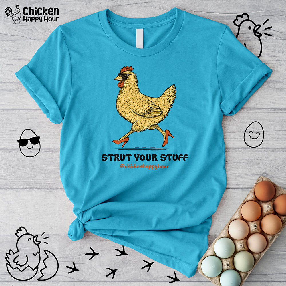 Strut Your Stuff Unisex Tee